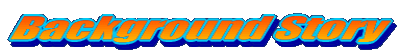 Official Background Story
